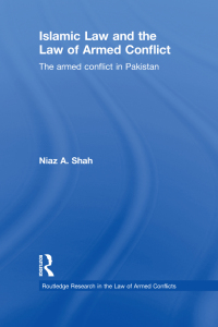 Immagine di copertina: Islamic Law and the Law of Armed Conflict 1st edition 9780415563963