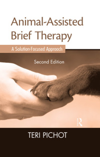 Cover image: Animal-Assisted Brief Therapy 2nd edition 9780415889612