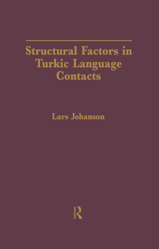 Cover image: Structural Factors in Turkic Language Contacts 1st edition 9781138983076