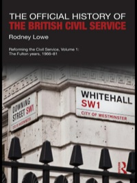 Omslagafbeelding: The Official History of the British Civil Service 1st edition 9780367491697