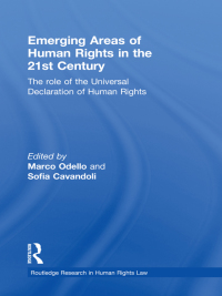 Titelbild: Emerging Areas of Human Rights in the 21st Century 1st edition 9780415562096
