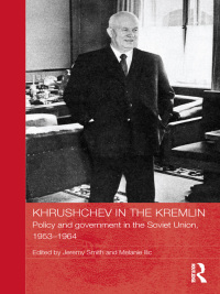 Cover image: Khrushchev in the Kremlin 1st edition 9780415476485