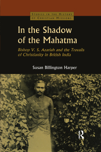 Imagen de portada: In the Shadow of the Mahatma 1st edition 9780700712328