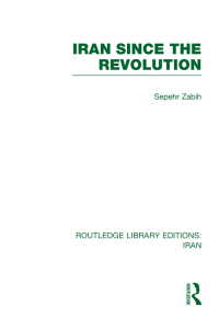 صورة الغلاف: Iran Since the Revolution (RLE Iran D) 1st edition 9780415610698
