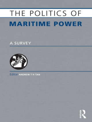 Cover image: The Politics of Maritime Power 1st edition 9781032754192