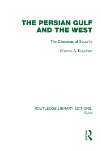 Imagen de portada: The Persian Gulf and the West (RLE Iran D) 1st edition 9780415610544
