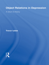 Imagen de portada: Object Relations in Depression 1st edition 9780415576765