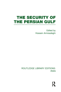 صورة الغلاف: The Security of the Persian Gulf (RLE Iran D) 1st edition 9780415610506