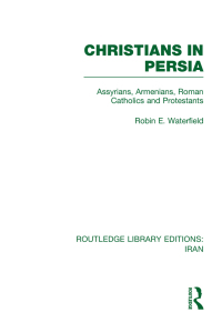 Cover image: Christians in Persia (RLE Iran C) 1st edition 9780415610483