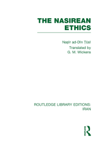 Cover image: The Nasirean Ethics (RLE Iran C) 1st edition 9780415610476
