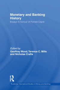 Cover image: Monetary and Banking History 1st edition 9780415749947