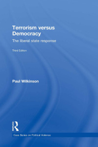 Cover image: Terrorism Versus Democracy 3rd edition 9780415588003