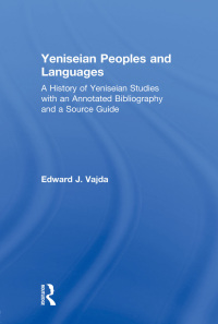 صورة الغلاف: Yeniseian Peoples and Languages 1st edition 9781138862401