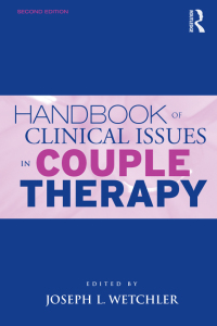 表紙画像: Handbook of Clinical Issues in Couple Therapy 2nd edition 9780415804752