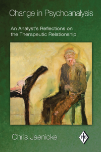 Cover image: Change in Psychoanalysis 1st edition 9780415888059