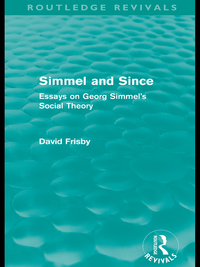 صورة الغلاف: Simmel and Since (Routledge Revivals) 1st edition 9780415609036