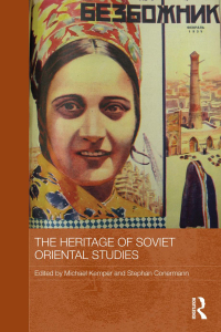 Cover image: The Heritage of Soviet Oriental Studies 1st edition 9780415599771