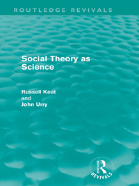 Titelbild: Social Theory as Science (Routledge Revivals) 1st edition 9780415608787