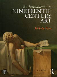 Cover image: An Introduction to Nineteenth-Century Art 1st edition 9780415780704