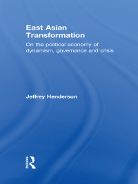 Cover image: East Asian Transformation 1st edition 9780415547925