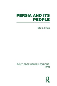Cover image: Persia and its People (RLE Iran A) 1st edition 9780415608466