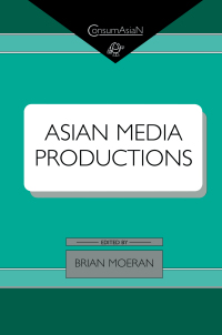 表紙画像: Asian Media Productions 1st edition 9780700713349