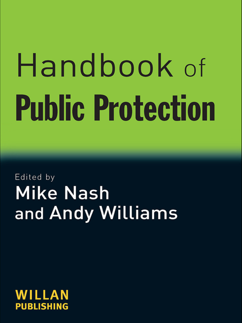 Handbook of Public Protection 1st Edition