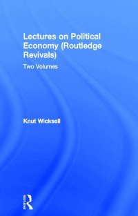 Cover image: Lectures on Political Economy (Routledge Revivals) 1st edition 9780415602464