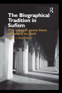 表紙画像: The Biographical Tradition in Sufism 1st edition 9781138895430