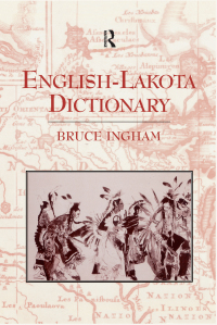 Imagen de portada: English-Lakota Dictionary 1st edition 9781138993464