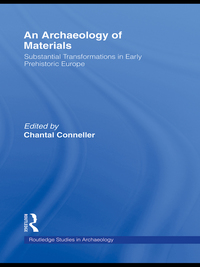 Imagen de portada: An Archaeology of Materials 1st edition 9781138801219