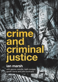 Cover image: Crime and Criminal Justice 1st edition 9780415581516