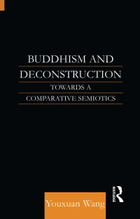 Cover image: Buddhism and Deconstruction 1st edition 9780700713868