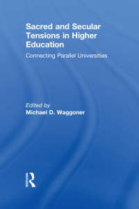 Omslagafbeelding: Sacred and Secular Tensions in Higher Education 1st edition 9780415887564