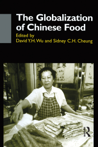 صورة الغلاف: The Globalisation of Chinese Food 1st edition 9781138863316