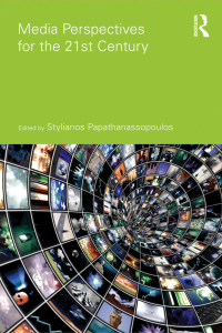 Cover image: Media Perspectives for the 21st Century 1st edition 9780415574983