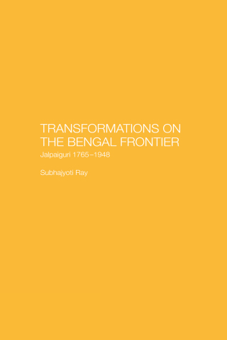 Cover image: Transformations on the Bengal Frontier 1st edition 9781138862548
