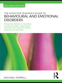表紙画像: The Effective Teacher's Guide to Behavioural and Emotional Disorders 2nd edition 9780415565691