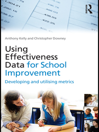 Omslagafbeelding: Using Effectiveness Data for School Improvement 1st edition 9780415562782
