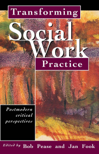 Cover image: Transforming Social Work Practice 1st edition 9780415216470