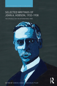 Imagen de portada: Selected Writings of John A. Hobson 1932-1938 1st edition 9780415598231