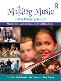 Cover image: Making Music in the Primary School 1st edition 9780415561297