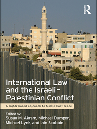 Cover image: International Law and the Israeli-Palestinian Conflict 1st edition 9780415573221