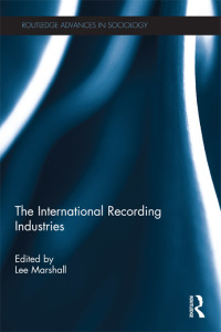 Cover image: The International Recording Industries 1st edition 9780415603454