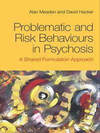 Imagen de portada: Problematic and Risk Behaviours in Psychosis 1st edition 9780415494656