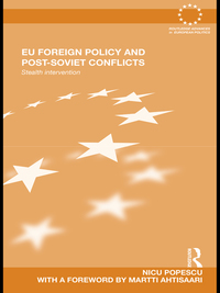 Omslagafbeelding: EU Foreign Policy and Post-Soviet Conflicts 1st edition 9780415587204