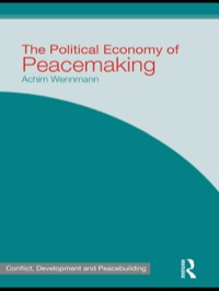 Omslagafbeelding: The Political Economy of Peacemaking 1st edition 9780415586269