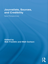 Imagen de portada: Journalists, Sources, and Credibility 1st edition 9780415884266