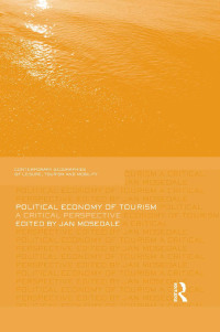Cover image: Political Economy of Tourism 1st edition 9780415548021