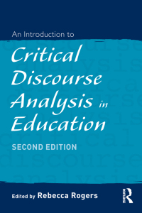 Cover image: An Introduction to Critical Discourse Analysis in Education 2nd edition 9780415874298